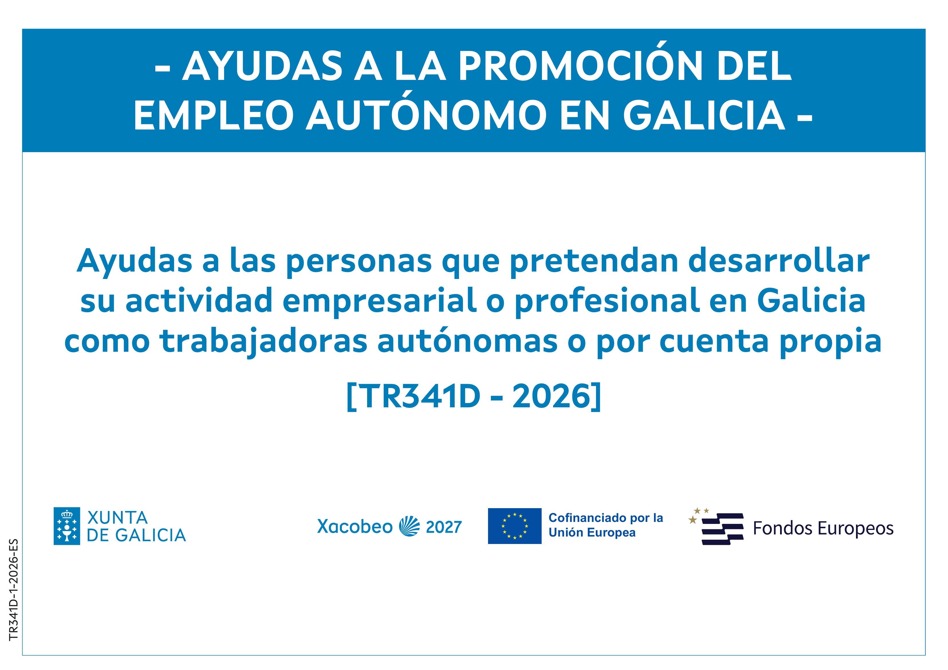 Cartel oficial del Programa TR341D 2026 — Ayudas a la Promoción del Empleo Autónomo en Galicia